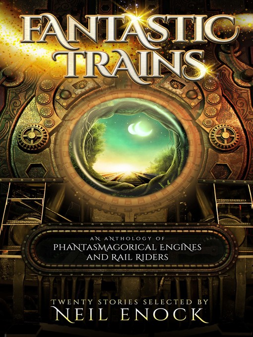 Title details for Fantastic Trains by Neil Enock - Available